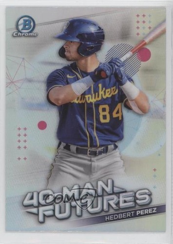 2021 bowman chrome - chrome, 40-man